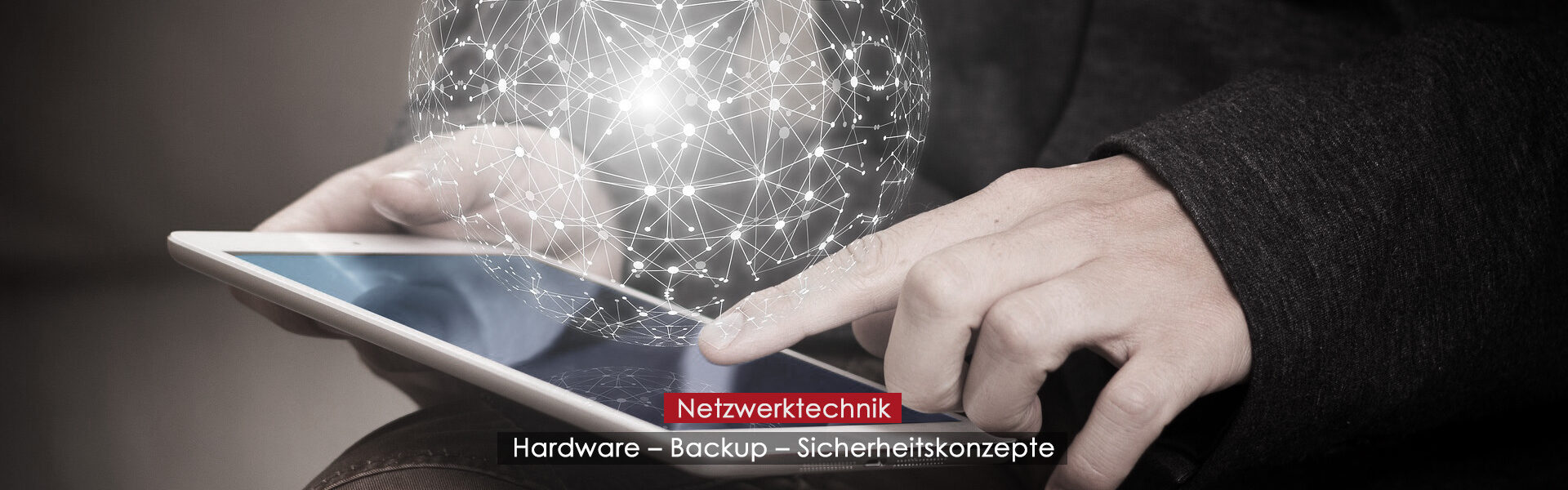 Netzwerktechnik - Hardware - Backup - Sicherheitskonzepte
