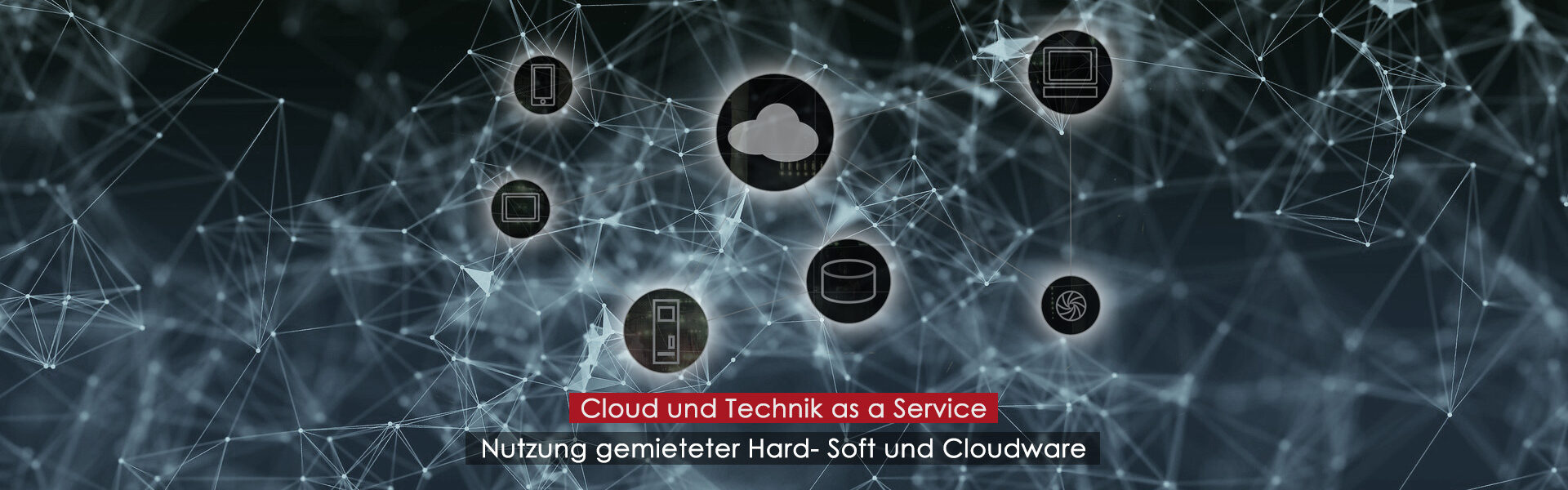Cloud und Technik as a Service